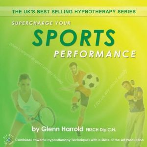 Glenn Harrold - Supercharge Your Sports Performance