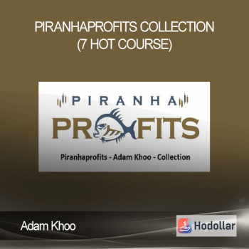Adam Khoo – Piranhaprofits – Collection (7 Hot Course)