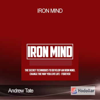 Andrew Tate - Iron Mind