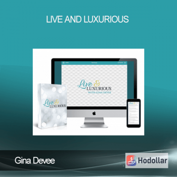 Gina Devee - Live and Luxurious