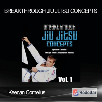 Keenan Cornelius - Breakthrough Jiu Jltsu Concepts