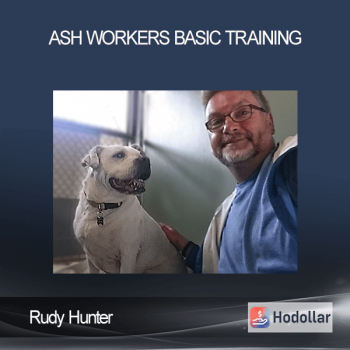 Rudy Hunter - Ash Workers Basic Training