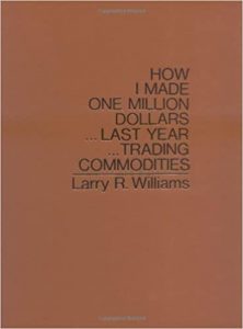 Larry Williams - How I Made One Million Dollars