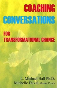 L. Michael Hall & Michelle Duval - Meta-Coaching v2: Coaching Conversations for Transformational Change