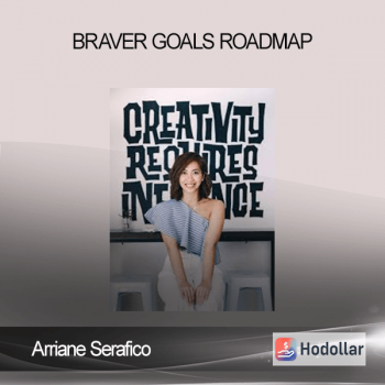 Arriane Serafico - Braver Goals Roadmap