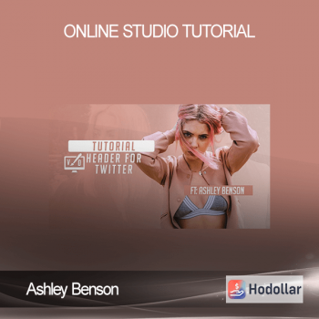 Ashley Benson - Online Studio Tutorial