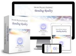 Bending Reality - Higher Balance Institute