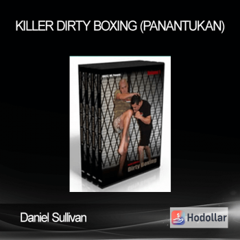 Daniel Sullivan – Killer Dirty Boxing (Panantukan)