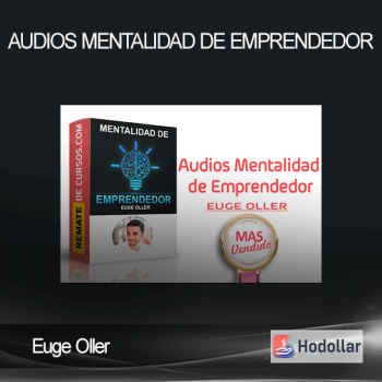 Euge Oller - Audios Mentalidad de Emprendedor