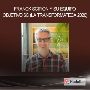 https://holearns.site/product/franck-scipion-y-su-equipo-objetivo-6c-la-transformateca-2020/