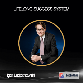 Igor Ledochowski - Lifelong Success System