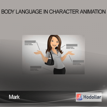 Mark - Body Language in Character Animation