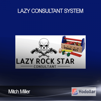 Mitch Miller – Lazy Consultant System