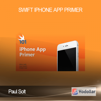 Paul Solt - Swift iPhone App Primer
