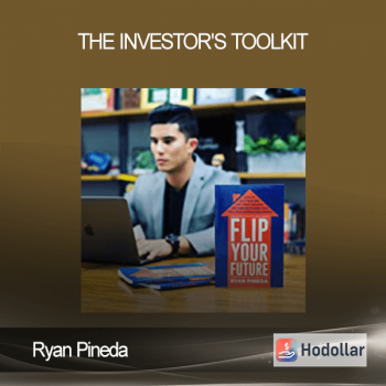 Ryan Pineda - The Investor's Toolkit