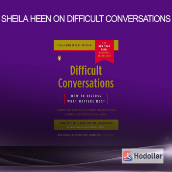 Sheila Heen on Difficult Conversations