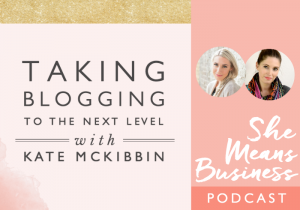 Kate McKibbin - Start Your Blog With A Bang! (Secret Bloggers' Business with Kate McKibbin 2020)