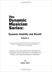 John Tarr - Feldenkrais Dynamic Musician Series