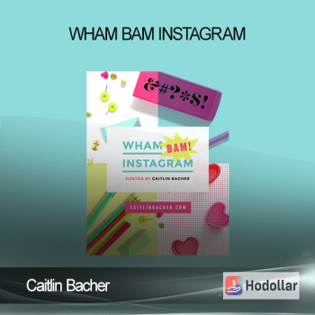 Caitlin Bacher - Wham Bam Instagram