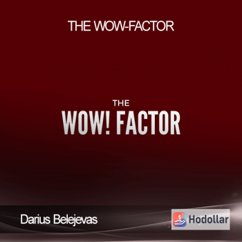 Darius Belejevas - The WOW-Factor