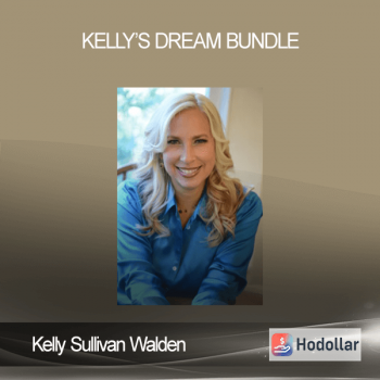 Kelly Sullivan Walden - Kelly’s Dream Bundle