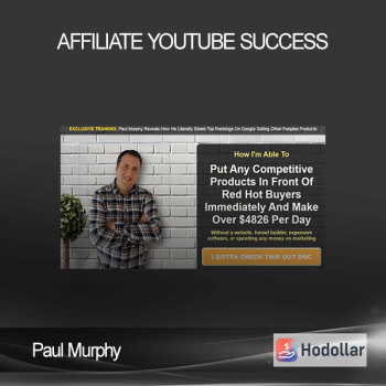 Paul Murphy – Affiliate Youtube Success