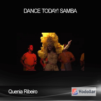 Quenia Ribeiro - Dance Today! Samba