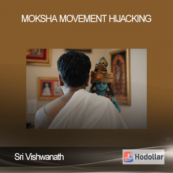 Sri Vishwanath - Moksha Movement Hijacking