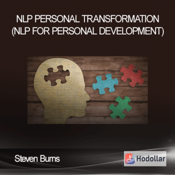 Steven Burns - NLP Personal Transformation (NLP for Personal Development)