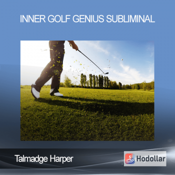 Talmadge Harper - Inner Golf Genius Subliminal