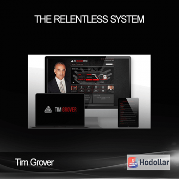 Tim Grover - The Relentless System