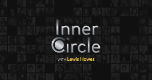 Lewis Howes - Inner Circle
