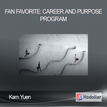 Kam Yuen - Fan Favorite: Career and Purpose Program