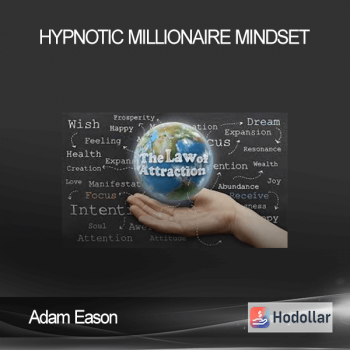 Adam Eason - Hypnotic Millionaire Mindset