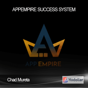 Chad Mureta - AppEmpire Success System