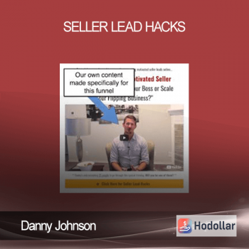 Danny Johnson - Seller Lead Hacks