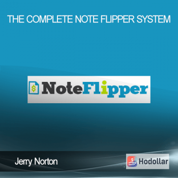 Jerry Norton - The Complete Note Flipper System