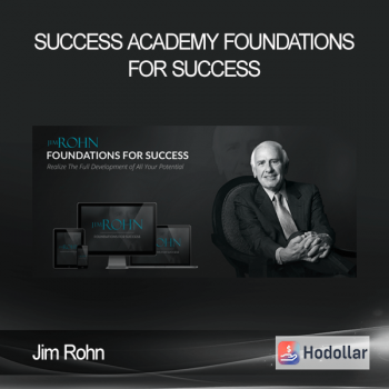 Jim Rohn - Success Academy - Foundations For Success