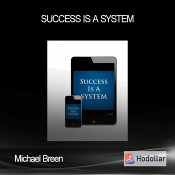 Michael Breen - Success is a System
