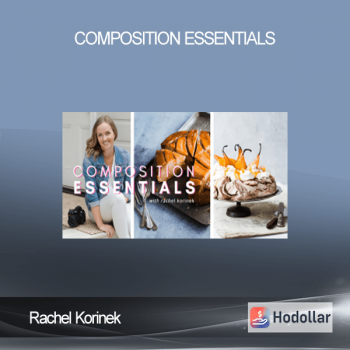 Rachel Korinek - Composition Essentials