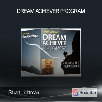 Stuart Lichtman - Dream Achiever Program