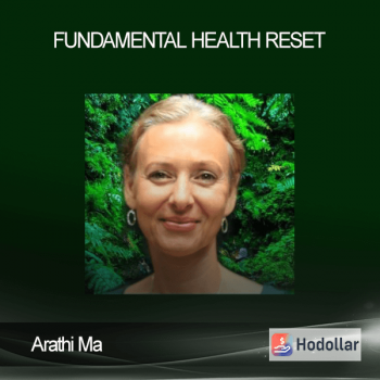 Arathi Ma - Fundamental Health Reset