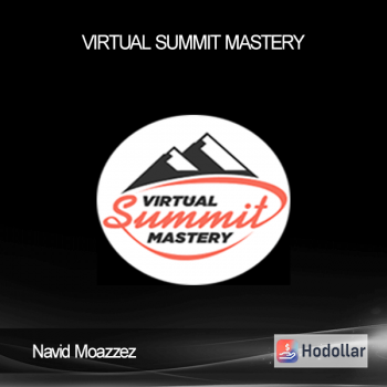 Navid Moazzez – Virtual Summit Mastery