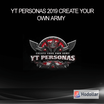 YT Personas 2019 – Create your Own Army