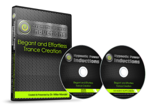 Mike Mandel - Hypnotic Power Inductions - Elegant and Effortless Trance Creation