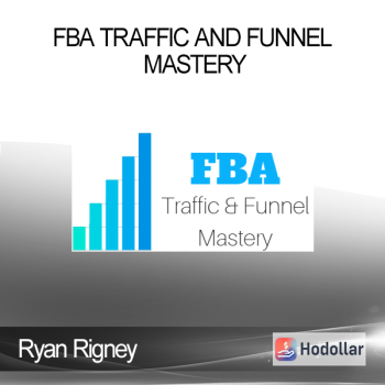 Ryan Rigney – FBA Traffic and Funnel Mastery