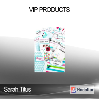 Sarah Titus - VIP Products