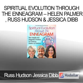 Spiritual Evolution Through the Enneagram – Helen Palmer, Russ Hudson & Jessica Dibb