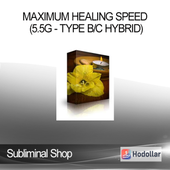 Subliminal Shop - Maximum Healing Speed (5.5g - Type B/C Hybrid)