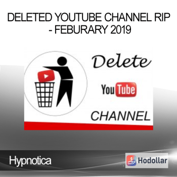 Hypnotica - Deleted Youtube Channel rip - Feburary 2019